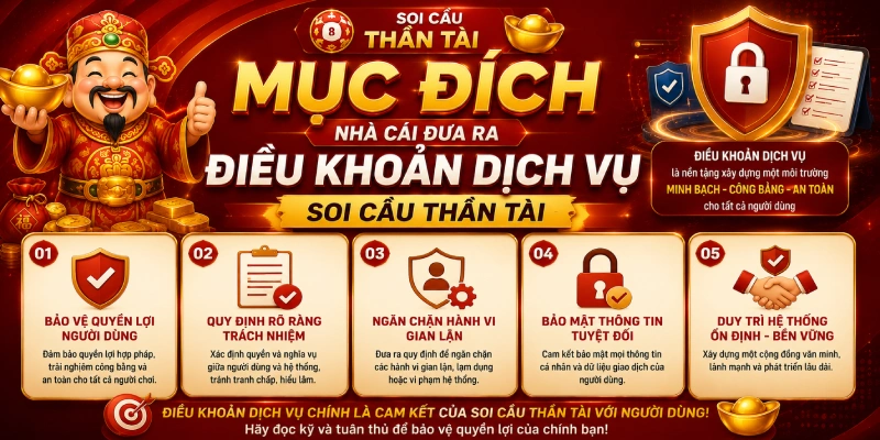 Mục đích nhà cái đưa ra điều khoản dịch vụ Soi Cầu Thần Tài 